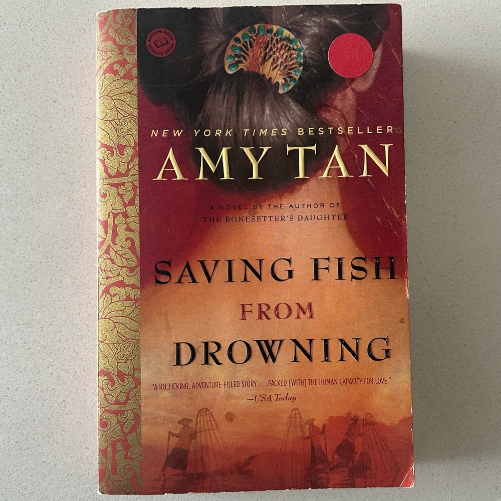 Saving Fish from Drowning by Amy Tan